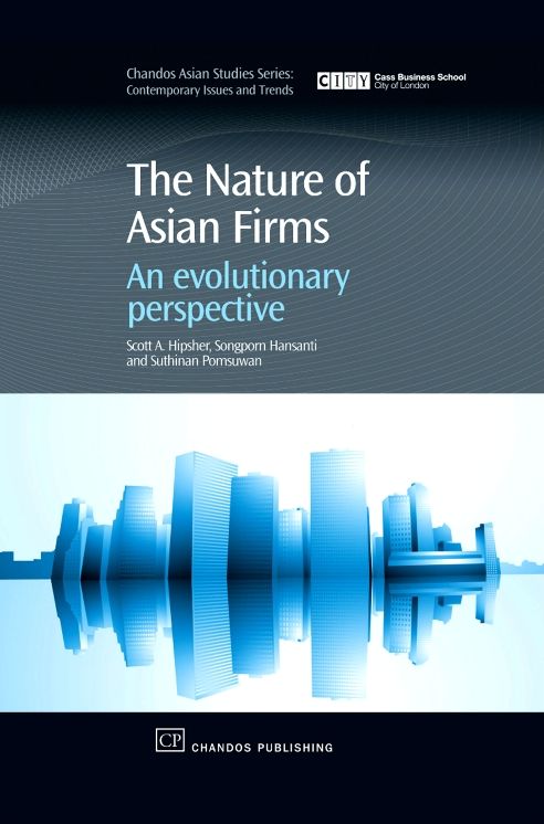 The Nature of Asian Firms: An Evolutionary Perspective