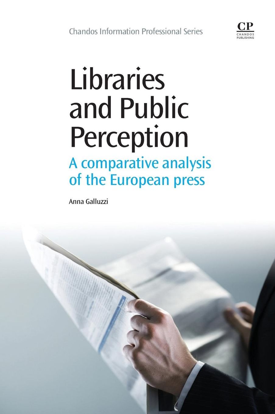Libraries and Public Perceptions: A Comparative Analysis of the European Press