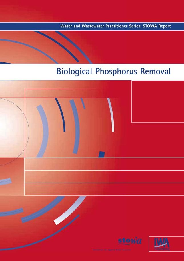 Biological Phosphorus Removal: Manual for Design and Operation