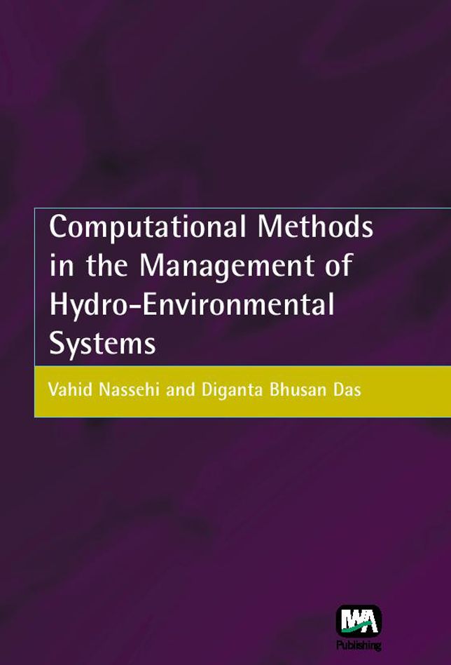 Computational Methods In The Management Of Hydro-Environmental Systems