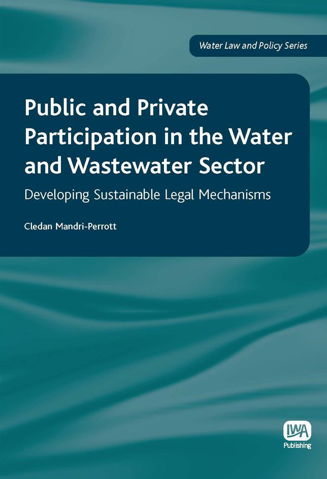 Public And Private Participation In The Water And Wastewater Sector