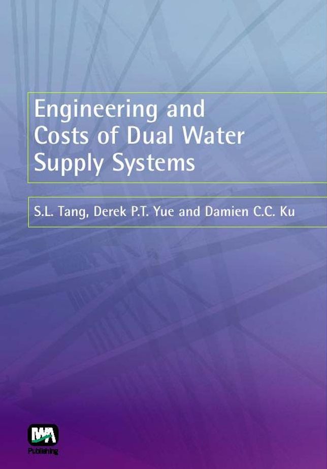 Engineering And Costs Of Dual Water Supply Systems