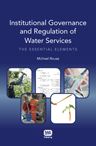 Institutional Governance And Regulation Of Water Services