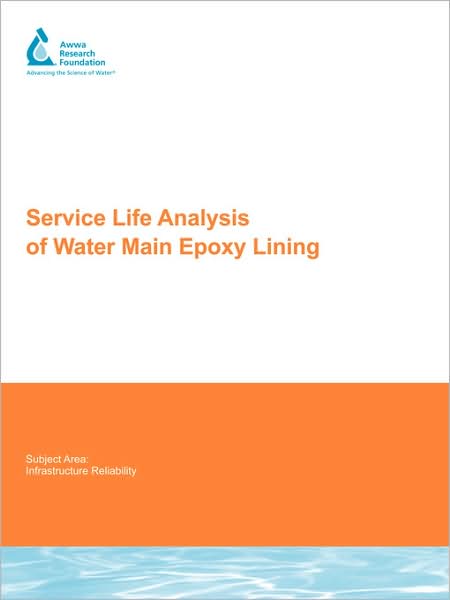 Service Life Analysis Of Water Main Epoxy Lining