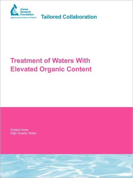 Treatment Of Waters With Elevated Organic Content