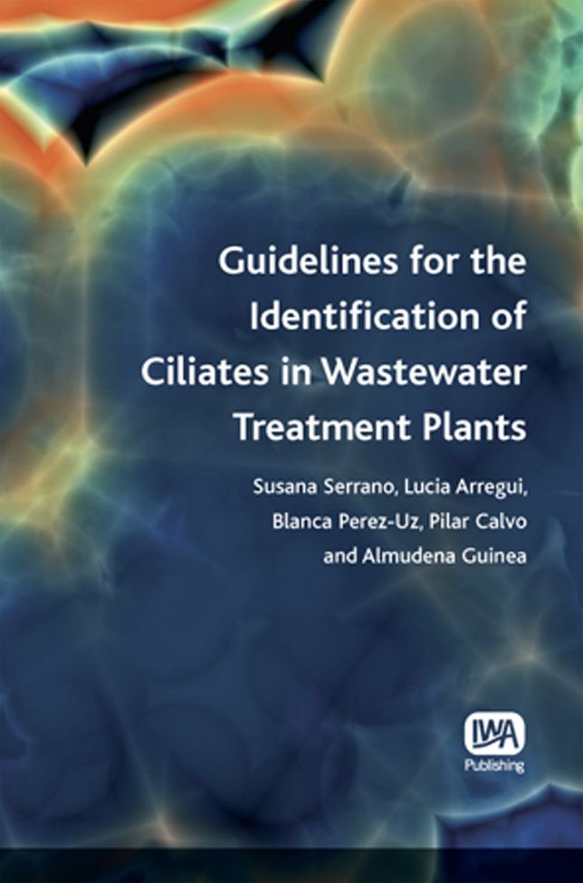 Guidelines For The Identification Of Ciliates In Wastewater Treatment Plants