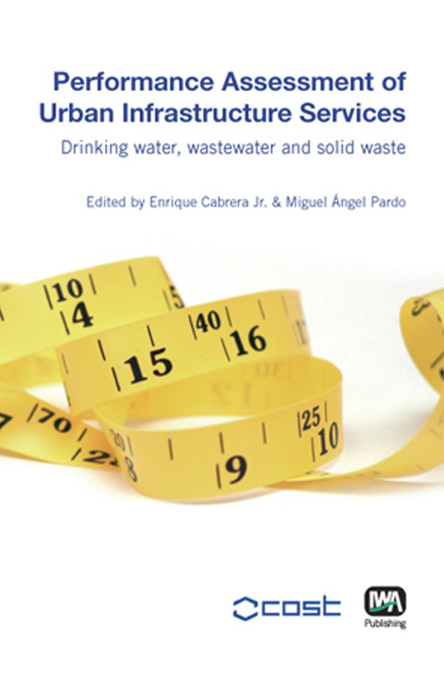 Performance Assessment of Urban Infrastructure Services : Drinking Water, Wastewater and Solid Waste