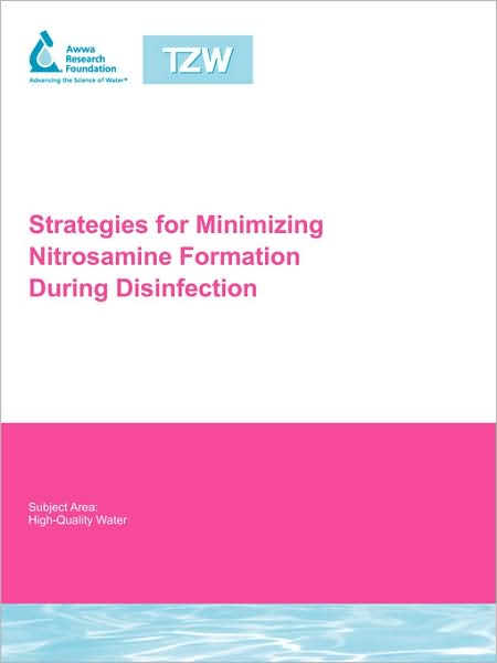 Strategies For Minimizing Nitrosamine Formation During Disinfection