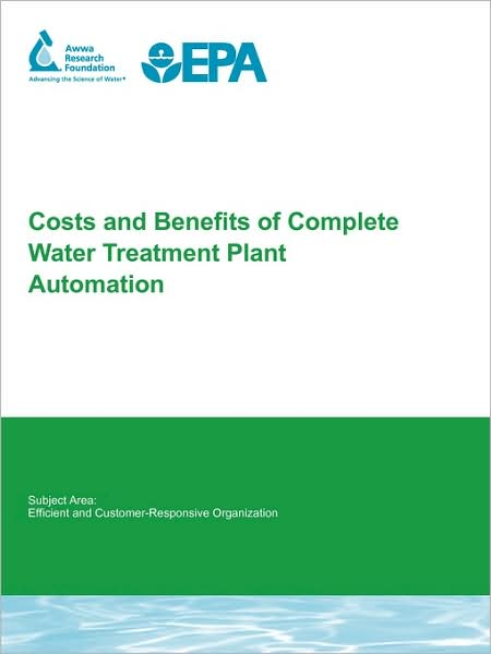 Costs And Benefits Of Complete Water Treatment Plant Automation