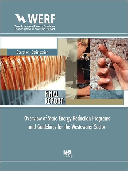 Overview Of State Energy Reduction Programs And Guidelines For The Wastewater Sector