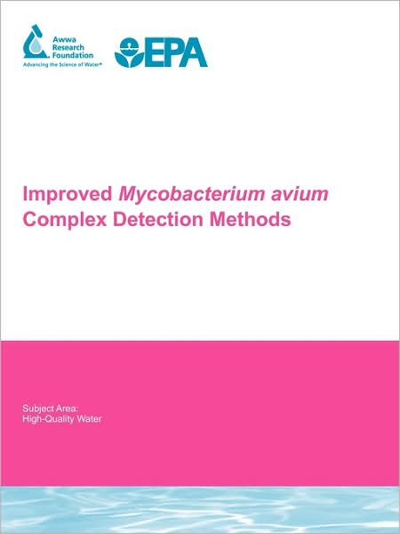 Improved Mycobacterium Avium Complex Detection Methods