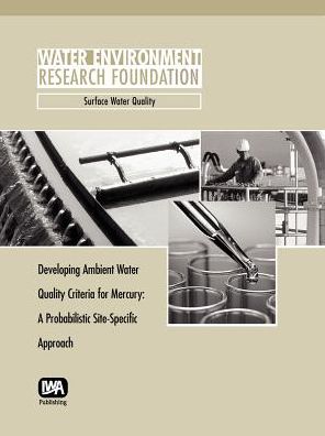 Developing Ambient Water Quality Criteria For Mercury