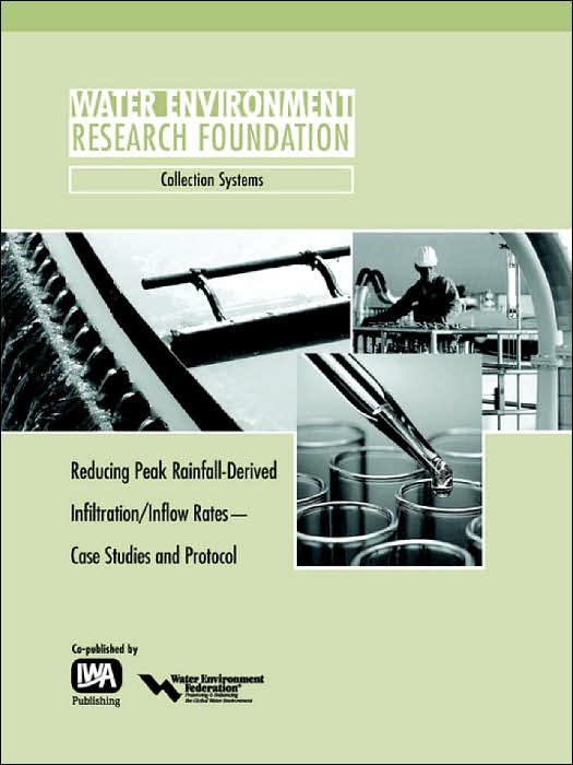 Reducing Peak Rainfall-Derived Infiltration/Inflow Rates