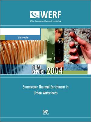 Stormwater Thermal Enrichment In Urban Watersheds