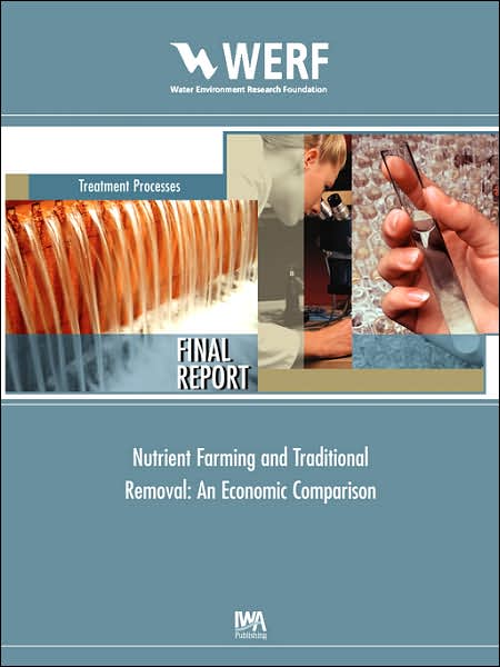 Nutrient Farming And Traditional Removal
