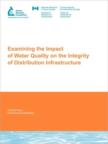 Examining The Impact Of Water Quality On The Integrity Of Distribution Infrastructure