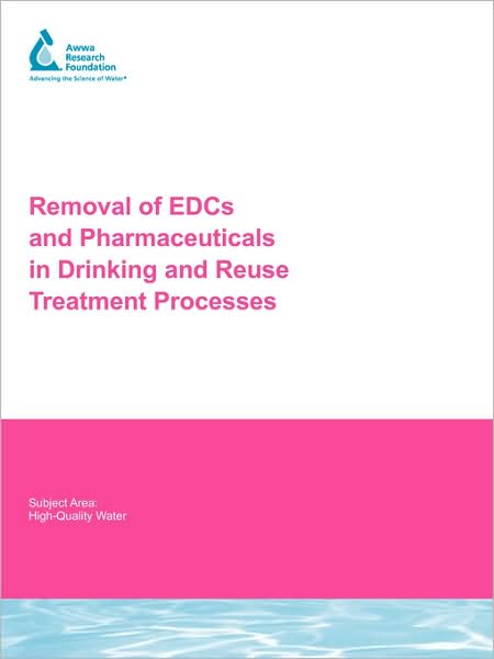 Removal Of Edcs And Pharmaceuticals In Drinking Water