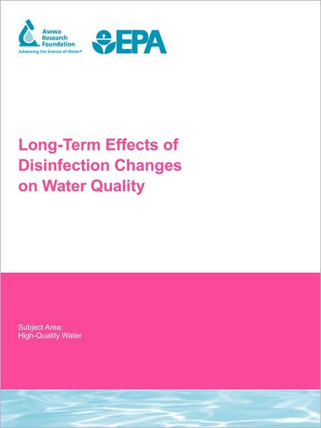 Long Term Effects Of Disinfection Changes On Water Quality
