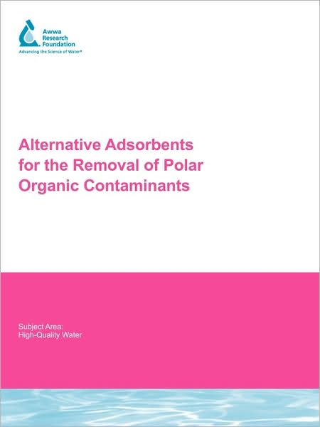 Alternative Adsorbents For The Removal Of Polar Organic Contaminants