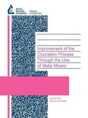 Improvement Of The Ozonation Process Through The Use Of Static Mixers