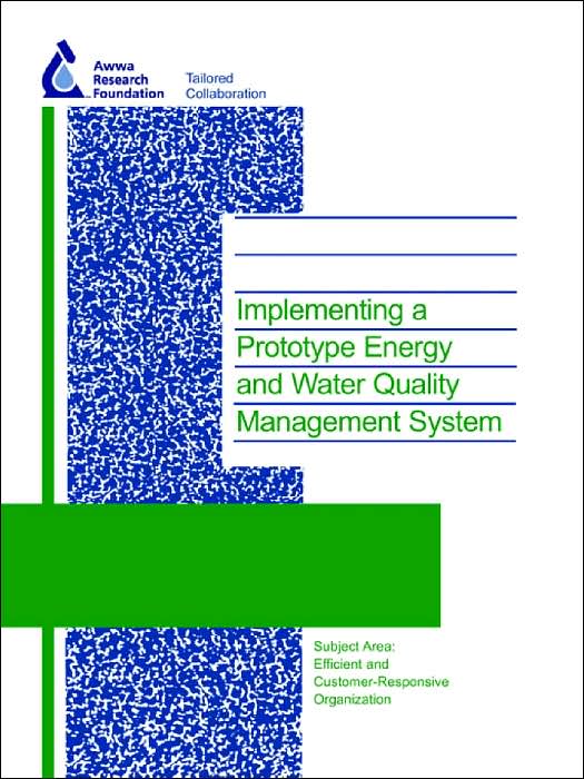 Implementing A Prototype Energy And Water Quality Management System
