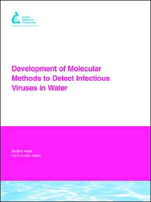 Development Of Molecular Methods For Detection Of Infectious Viruses In Treated Wastewater