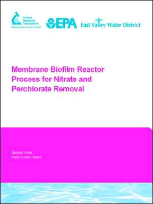 Membrane Biofilm Reactor Process For Nitrate And Perchlorate Removal