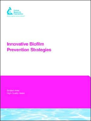 Innovative Biofilm Prevention Strategies