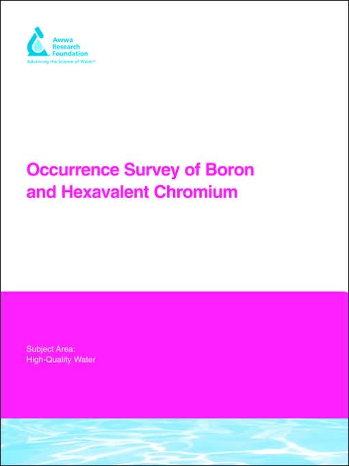 Occurrence Survey Of Boron And Hexavalent Chromium