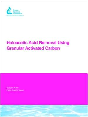 Haloacetic Acid Removal Using Granular Activated Carbon