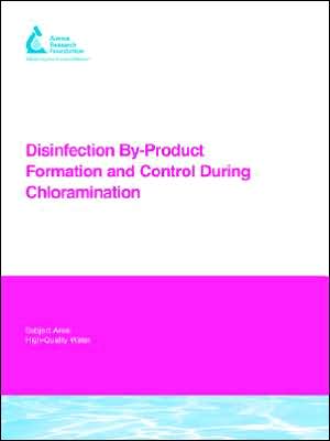 Disinfection By-Product Formation And Control During Chloramination