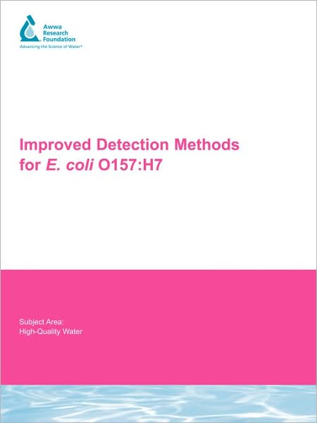 Improved Detection Methods For E. Coli 0157