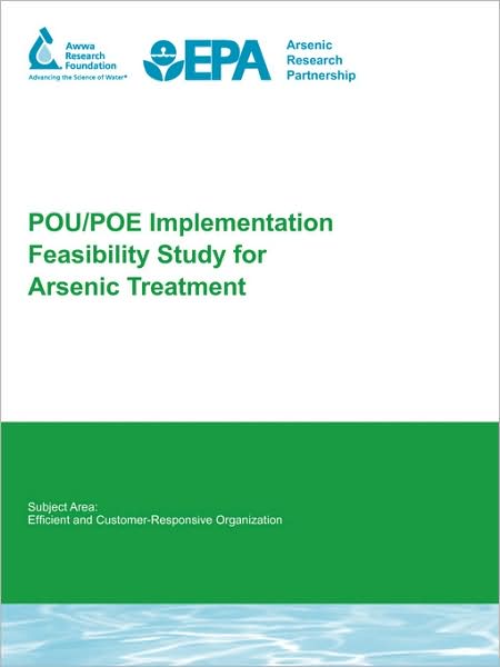 Pou/Poe Implementation Feasibility Study For Arsenic Treatment