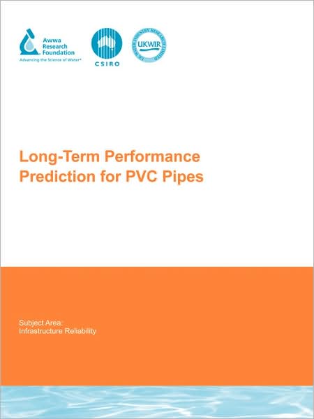 Long-Term Performance Prediction For Pvc Pipes