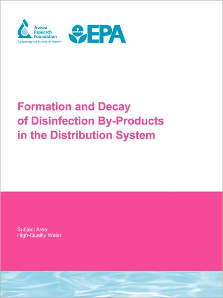 Formation And Decay Of Disinfection By-Products In The Distribution System