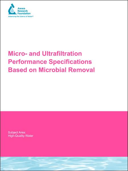 Micro- And Ultrafiltration Performance Specifications Based On Microbial Removal