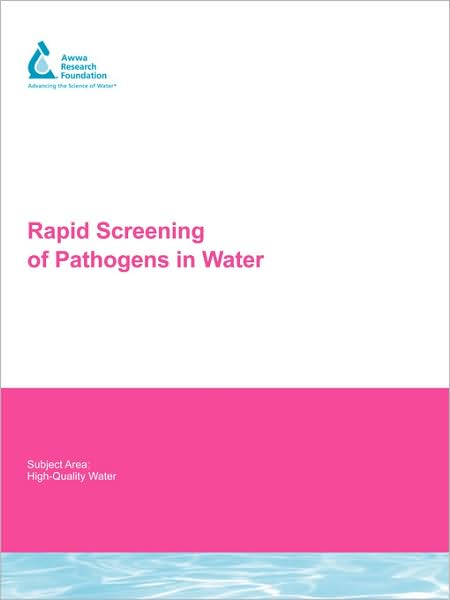 Rapid Screening Of Pathogens In Water