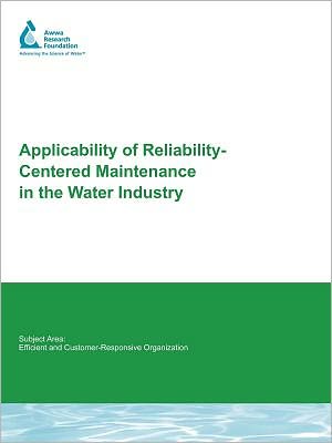 Applicability Of Reliability-Centered Maintenance In The Water Industry