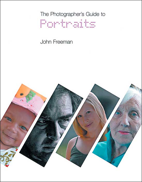 The Photographer's Guide to Portraits