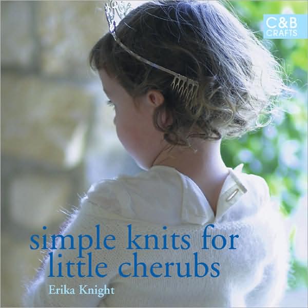 Simple Knits for Little Cherubs