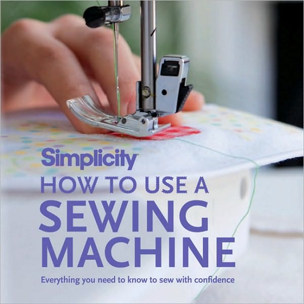 How to Use a Sewing Machine