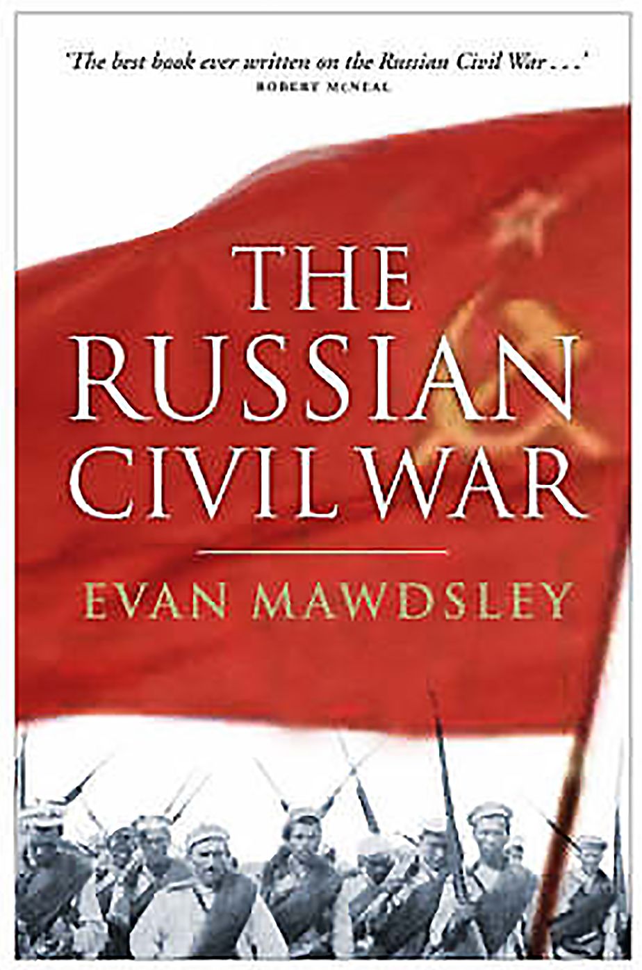 THE RUSSIAN CIVIL WAR