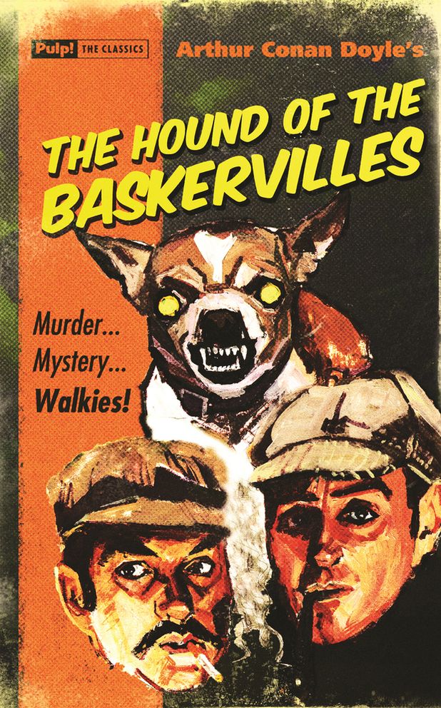 The Hound of the Baskervilles (Pulp! The Classics)