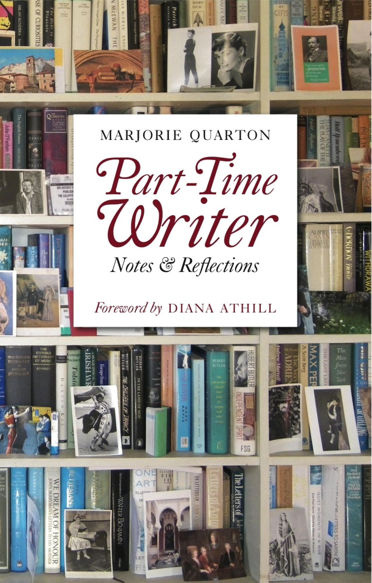 Part-Time Writer: Notes and Reflections