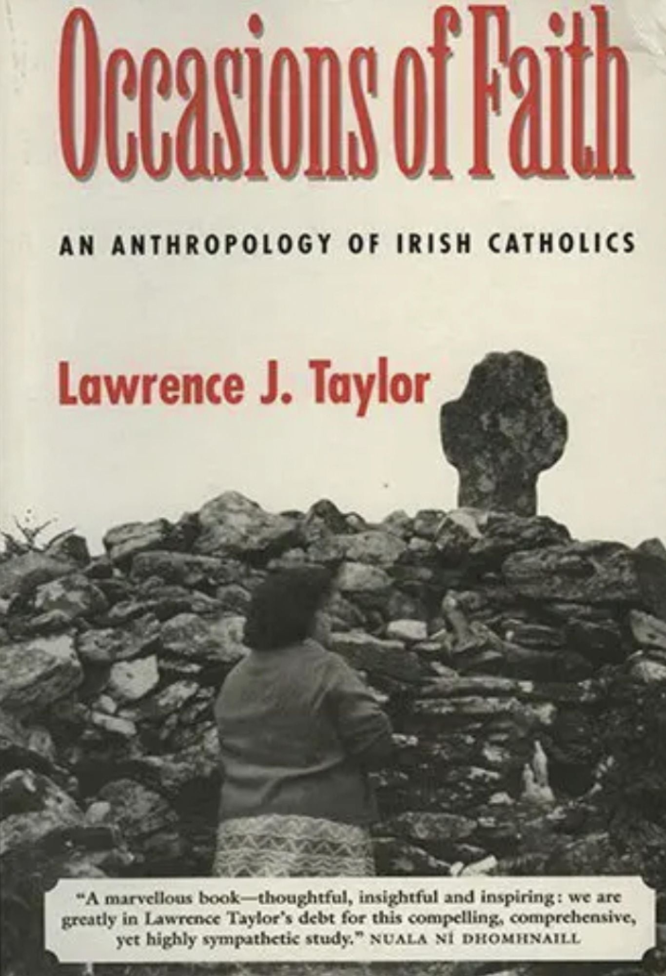 Occasions of Faith: An Anthropology of Irish Catholics