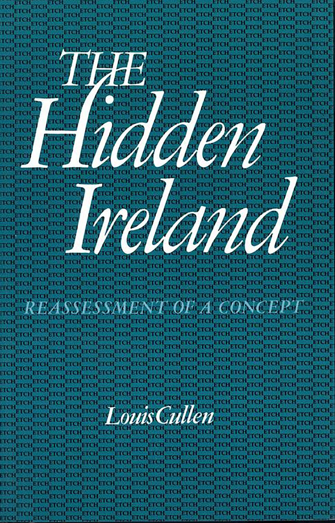 The Hidden Ireland: Reassessment of a Concept