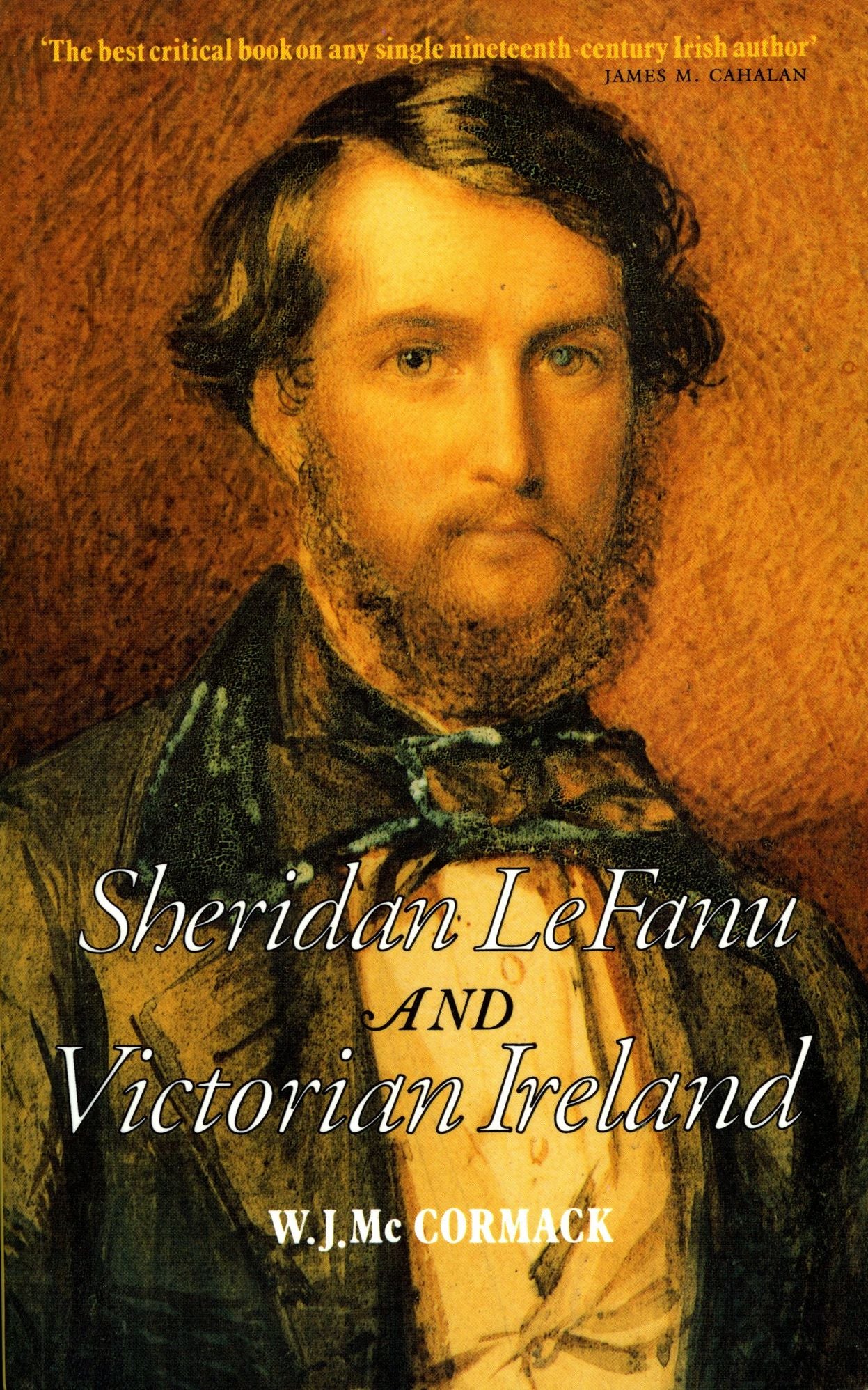 Sheridan Le Fanu and Victorian Ireland: A Life of the Hymn -writer 1818-1895