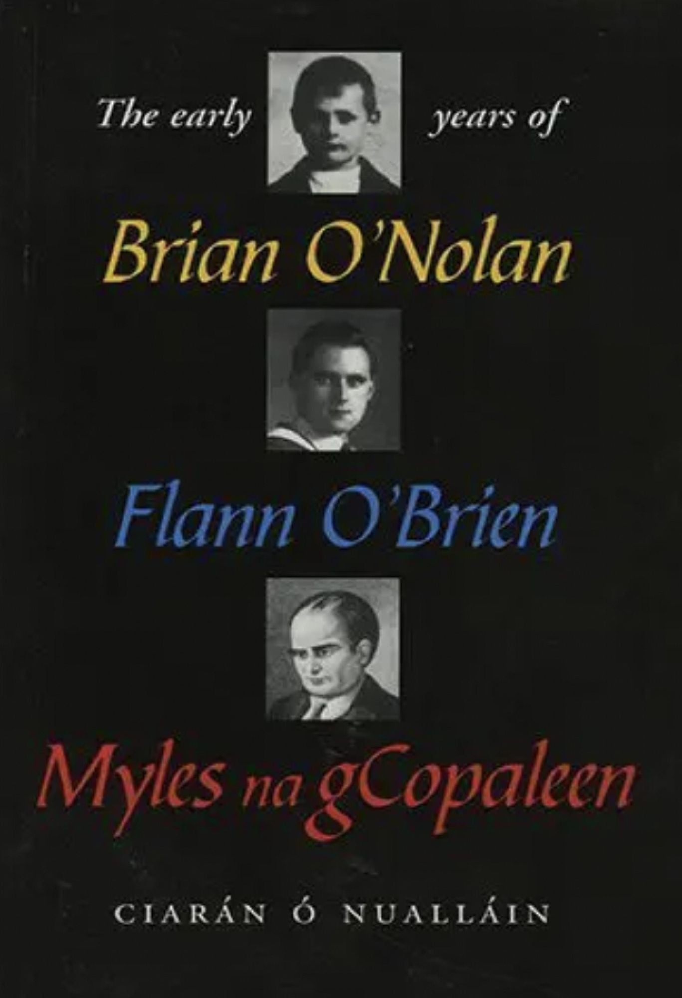 The Early Years of Brian O'Nolan