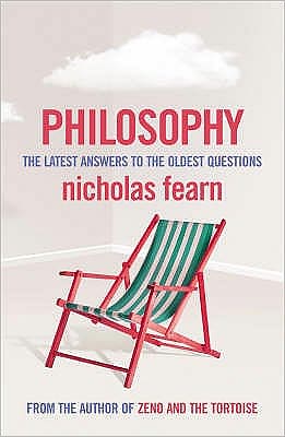 Philosophy : The Latest Answers to the Oldest Questions