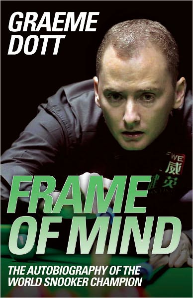 Frame of Mind: The Autobiography of the World Snooker Champion